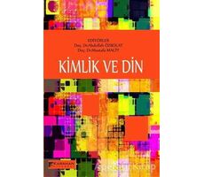 Kimlik ve Din - Kolektif - Karahan Kitabevi