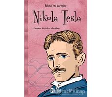 Nikola Tesla - Bilime Yön Verenler - M.Murat Sezer - Parola Yayınları