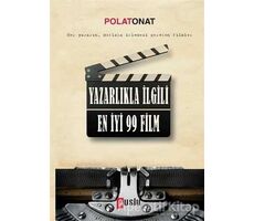 Yazarlıkla İlgili En İyi 99 Film - Polat Onat - Puslu Yayıncılık