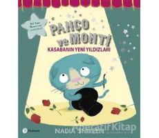 Panço ve Monti - Kasabanın Yeni Yıldızları - Nadia Shireen - Pearson Çocuk Kitapları