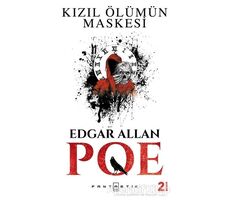 Kızıl Ölümün Maskesi - Edgar Allan Poe - Fantastik Kitap