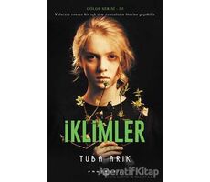 İklimler - Gölge Serisi 3 - Tuba Arık - Fantastik Kitap