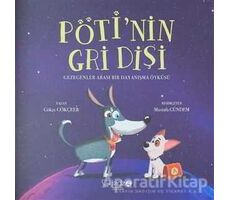 Pötinin Gri Dişi - Gökçe Gökçeer - Redhouse Kidz Yayınları