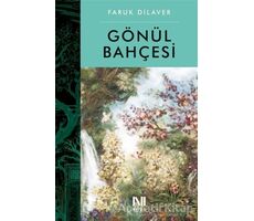 Gönül Bahçesi - Faruk Dilaver - Nefes Yayıncılık