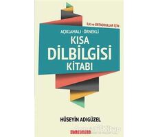 Kısa Dilbigisi Kitabı - Hüseyin Adıgüzel - Bilgeoğuz Yayınları