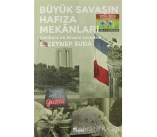 Büyük Savaşın Hafıza Mekanları - E. Zeynep Suda - Yazılama Yayınevi