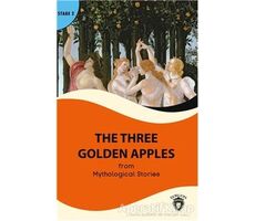 The Three Golden Apples Stage 2 - Mythological Stories - Dorlion Yayınları