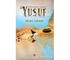 Zindandan Saraya Hz. Yusuf - Melike Çakmak - Türkiye Diyanet Vakfı Yayınları