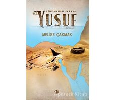Zindandan Saraya Hz. Yusuf - Melike Çakmak - Türkiye Diyanet Vakfı Yayınları
