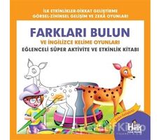 Farkları Bulun ve İngilizce Kelime Oyunları - Eğlenceli Süper Aktivite ve Etkinlik Kitabı