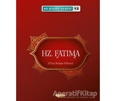 Hz. Fatıma - Musa Aydın - Kevser Yayınları