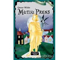 Mutlu Prens - Oscar Wilde - Yediveren Çocuk