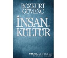 İnsan ve Kültür - Bozkurt Güvenç - Boyut Yayın Grubu