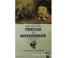 Ögedey Kaan Devrinde Türkistan ve Maveraünnehir (1229-1241)