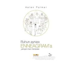 Ruhun Aynası Enneagram’a Yansıyan İnsan Manzaraları - Helen Palmer - Kaknüs Yayınları