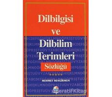 Dilbilgisi ve Dilbilim Terimleri Sözlüğü - Mehmet Hengirmen - Engin Yayınevi