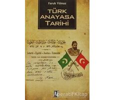 Türk Anayasa Tarihi - Faruk Yılmaz - İz Yayıncılık
