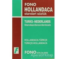 Hollandaca / Türkçe - Türkçe / Hollandaca Standart Sözlük - Kolektif - Fono Yayınları