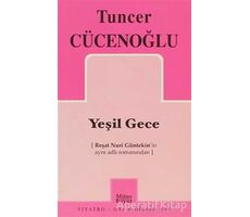 Yeşil Gece - Tuncer Cücenoğlu - Mitos Boyut Yayınları