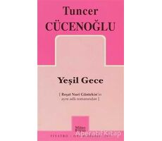 Yeşil Gece - Tuncer Cücenoğlu - Mitos Boyut Yayınları