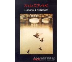 Mutfak - Banana Yoshimoto - Arion Yayınevi