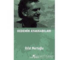 Dedemin Ayakkabıları - Rıfat Mertoğlu - Öteki Yayınevi