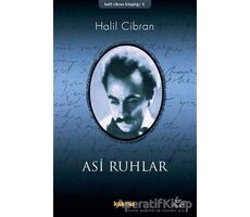 Asi Ruhlar - Halil Cibran - Kaknüs Yayınları