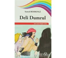 Deli Dumrul - Samed Behrengi - Arya Yayıncılık