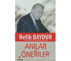 Anılar ve Öneriler - Refik Baydur - Sinemis Yayınları