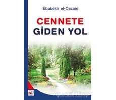 Cennete Giden Yol - Ebubekir El-Cezairi - Karınca & Polen Yayınları