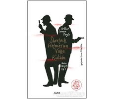 Sherlock Holmes’un Vaka Kitabı - Sir Arthur Conan Doyle - Alfa Yayınları