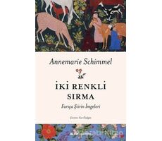 İki Renkli Sırma - Annemarie Schimmel - Alfa Yayınları