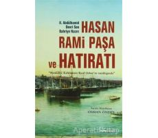 Hasan Rami Paşa ve Hatıratı - Osman Öndeş - Alfa Yayınları