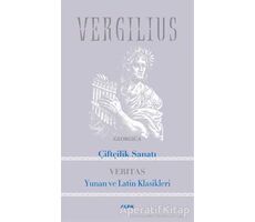 Çiftçilik Sanatı - Vergilius - Alfa Yayınları