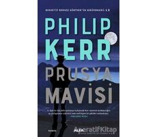 Prusya Mavisi - Philip Kerr - Alfa Yayınları