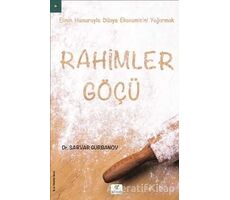 Rahimler Göçü - Sarvar Gurbanov - ELMA Yayınevi