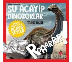 Daha da Küçükler İçin Şu Acayip Dinozorlar - Daha da Küçükler İçin Acayip Şeyler 2