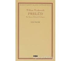 Prelüd - William Wordsworth - Yapı Kredi Yayınları