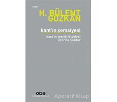 Kant’ın Şemsiyesi - H. Bülent Gözkan - Yapı Kredi Yayınları