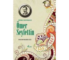 Historias Seleccionadas De Ömer Seyfettin - Ömer Seyfettin - Profil Kitap