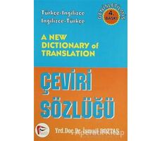 A New Dictionary of Translation - Çeviri Sözlüğü - İsmail Boztaş - Pelikan Tıp Teknik Yayıncılık