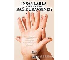 İnsanlarla Nasıl Anında Bağ Kurarsınız? - Leil Lowndes - Kuzey Yayınları