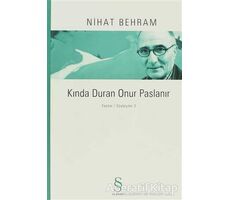 Kında Duran Onur Paslanır - Nihat Behram - Everest Yayınları