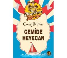 Maceracı Dörtler - Gemide Heyecan - Enid Blyton - Artemis Yayınları