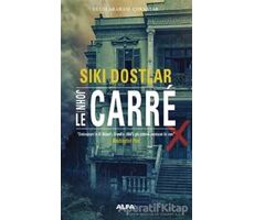 Sıkı Dostlar - John Le Carre - Alfa Yayınları