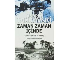 Zaman Zaman İçinde - Andrey Tarkovski - Agora Kitaplığı