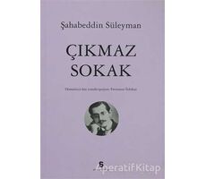 Çıkmaz Sokak - Şahabeddin Süleyman - Agora Kitaplığı