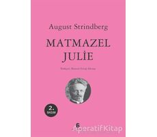 Matmazel Julie - August Strindberg - Agora Kitaplığı