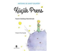 Küçük Prens - Antoine de Saint-Exupery - Agora Kitaplığı