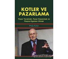 Kotler ve Pazarlama - Philip Kotler - Aura Kitapları